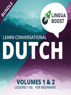 cover image of Learn Conversational Dutch Volumes 1 & 2 Bundle